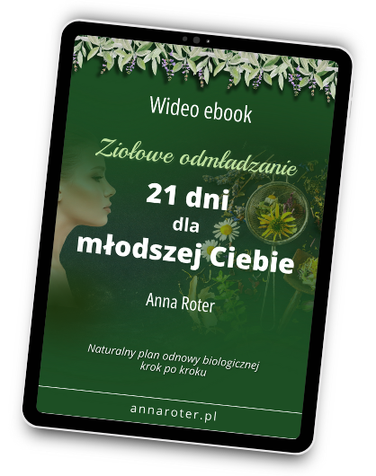 Anna Roter wideo ebook Ziołowe odmładzanie - mockup